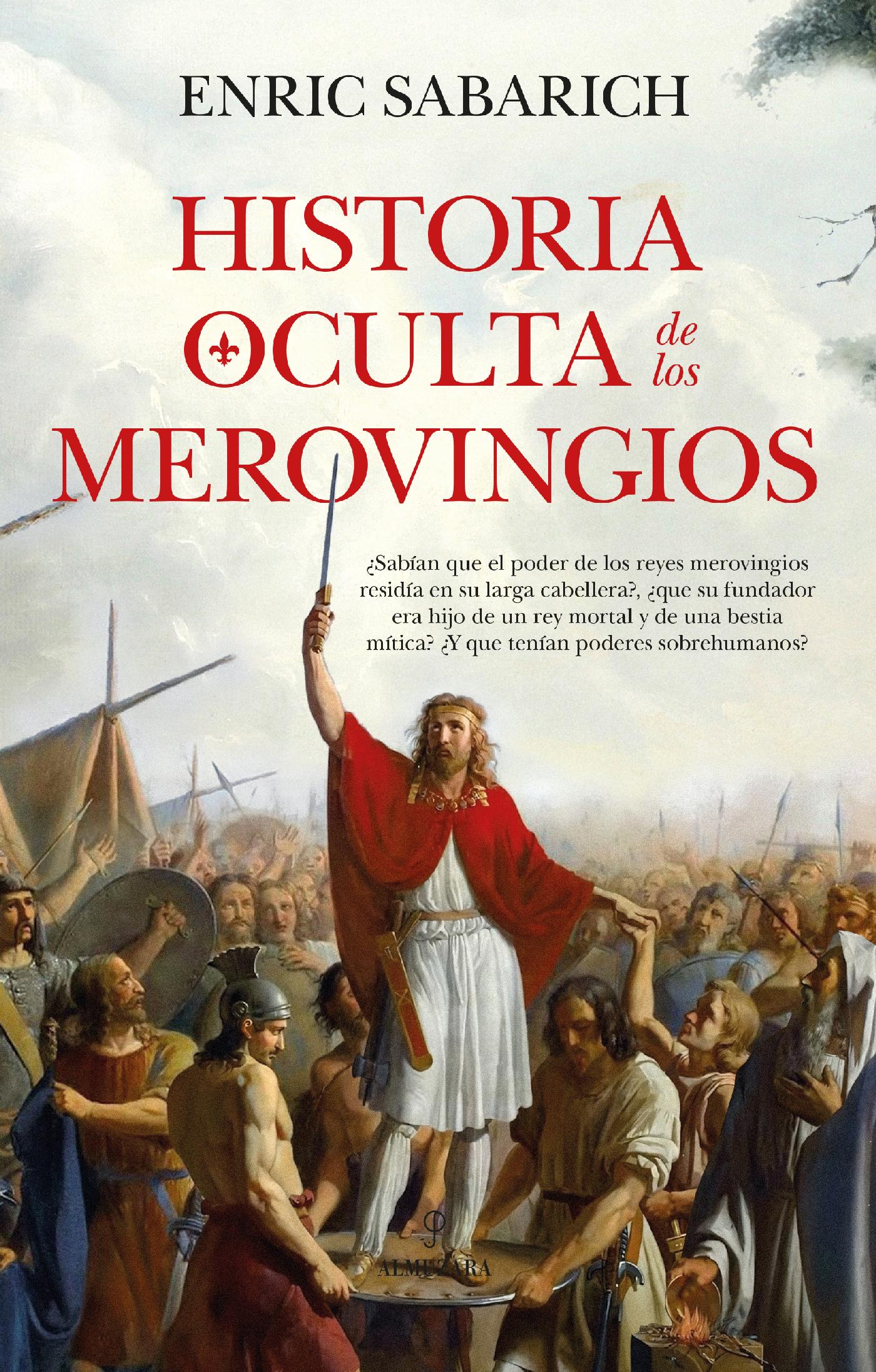 Historia Oculta de los Merovingios