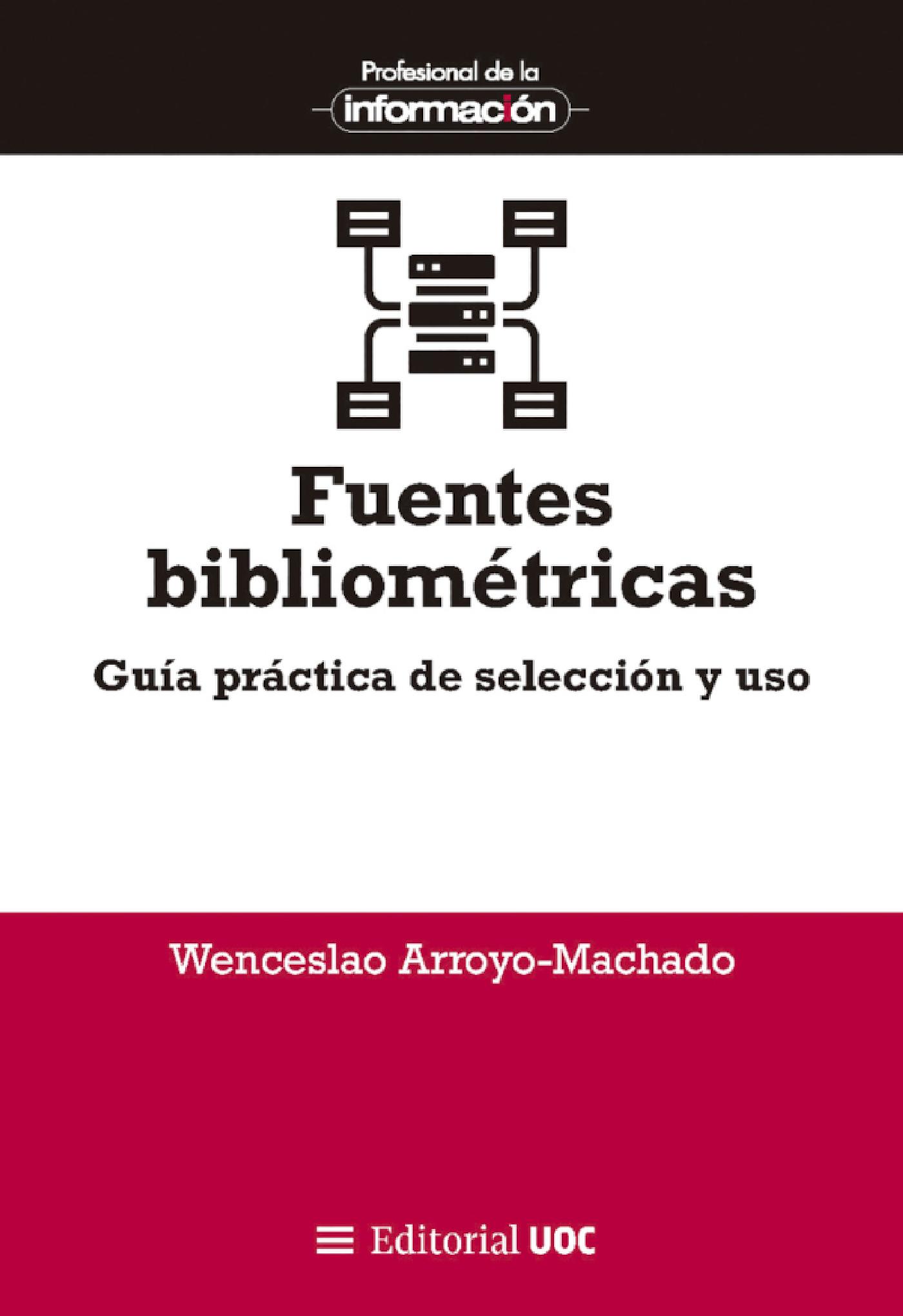 Fuentes Bibliométricas