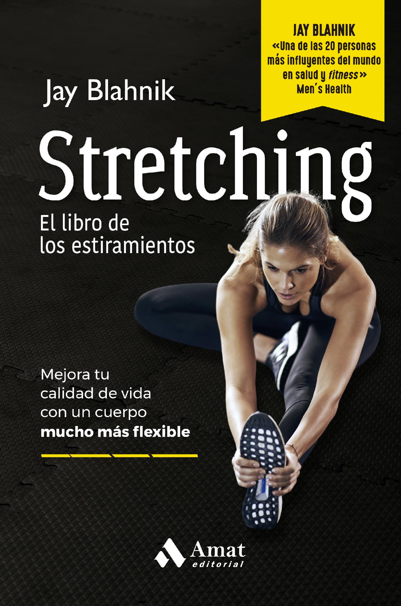 Stretching. El Libro de los Estiramientos