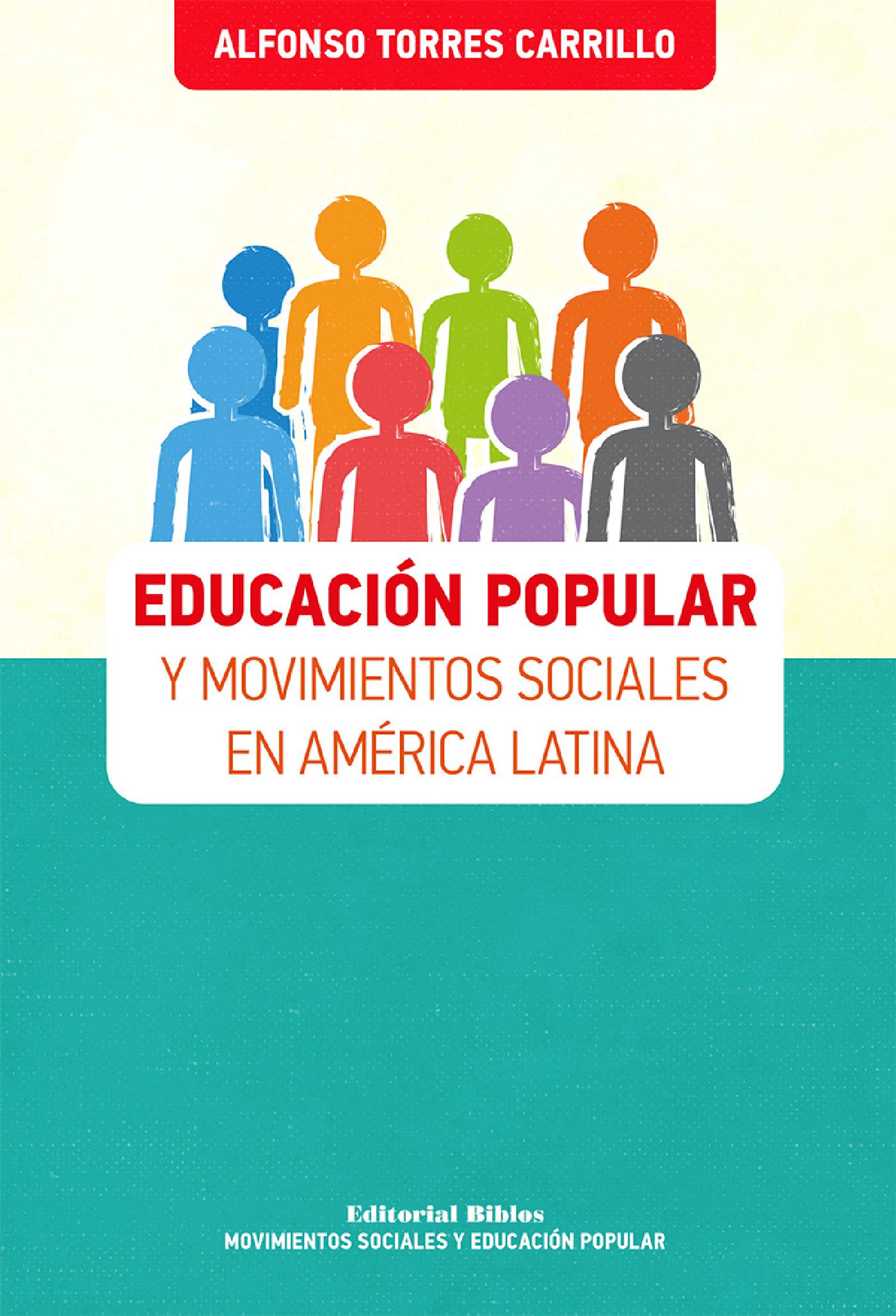 Educación Popular y Movimientos Sociales en América Latina