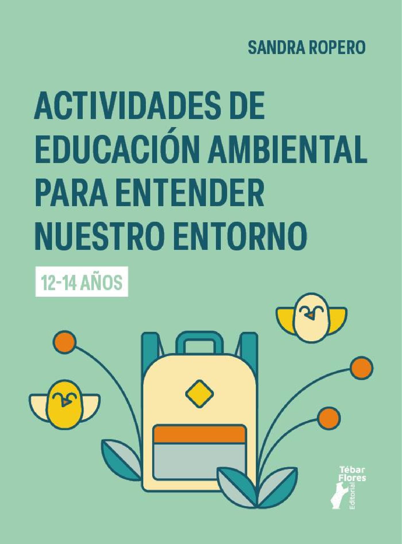 Actividades de Educación Ambiental para Entender nuestro Entorno