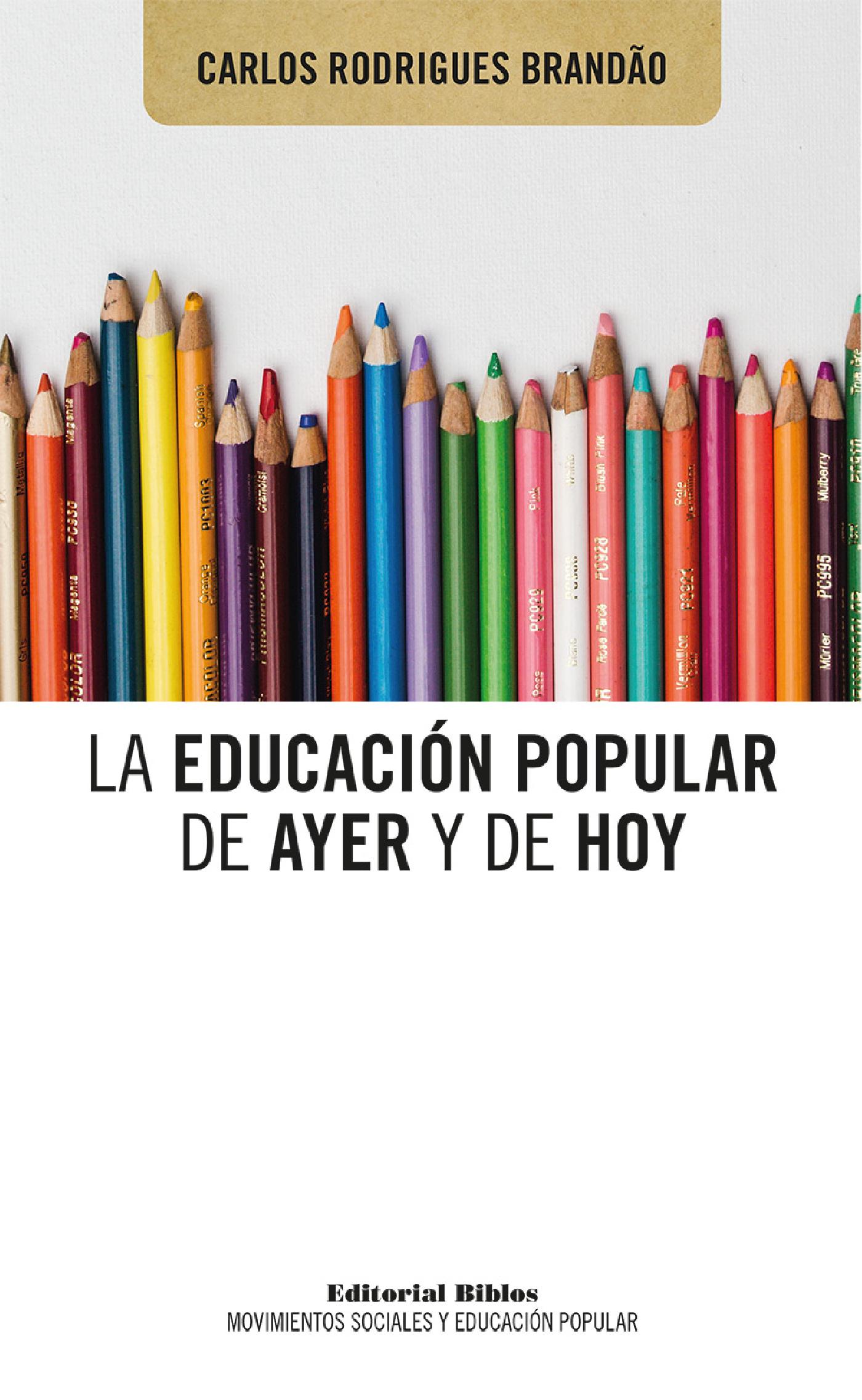 La Educación Popular de Ayer y de Hoy