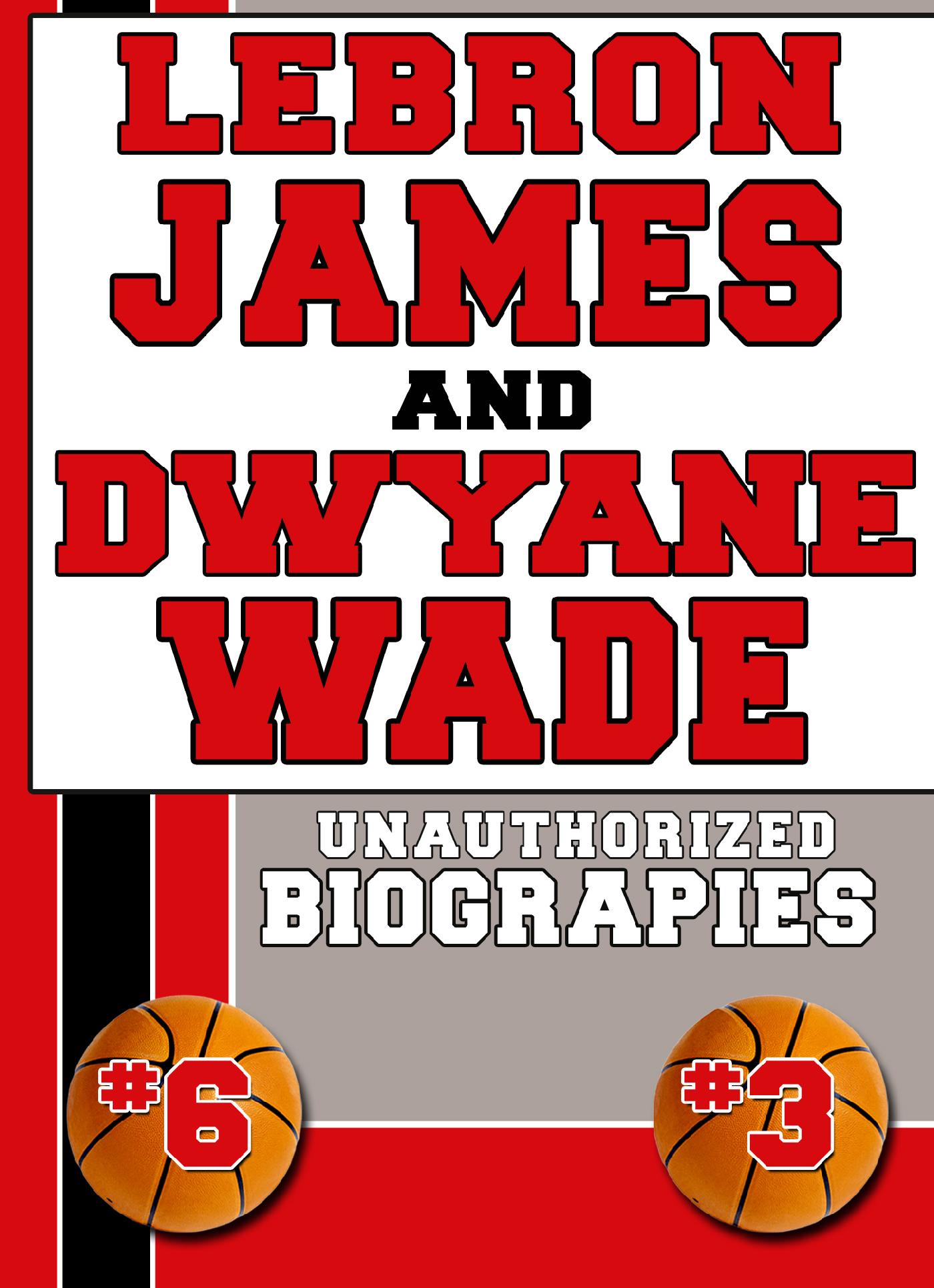 Lebron James And Dwyane Wade